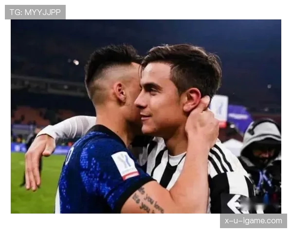 劳塔罗与迪巴拉：终结效率及战术角色对比分析